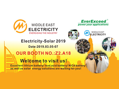 Willkommen bei EverExceed auf der Middle East Electricity - Solar 2019
